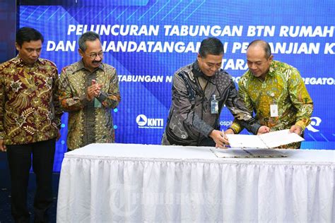 Btn Dan Bp Tapera Wujudkan Pekerja Informal Punya Rumah Foto