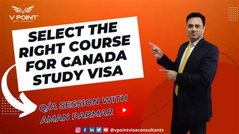 Select The Right Course For Canada Study Visa Latest Results Updates