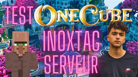 JE TESTE LE SERVEUR MINECRAFT D INOXTAG Et Je Croise Kaatsup YouTube