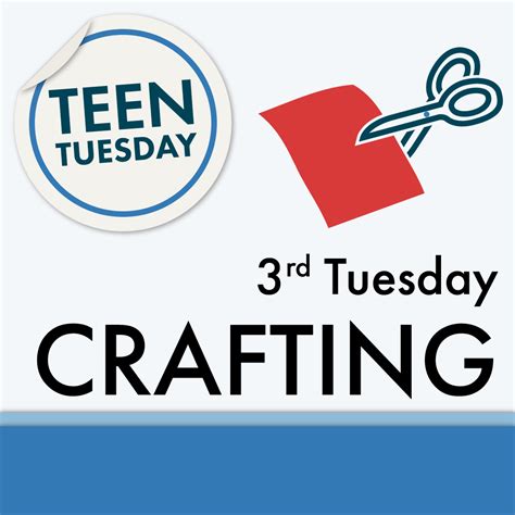 Teen Tuesday: Arts & Crafts | Manhattan Public Library