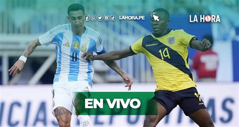 En Vivo Tv P Blica Argentina Vs Ecuador Pron Stico Horarios Y Link De