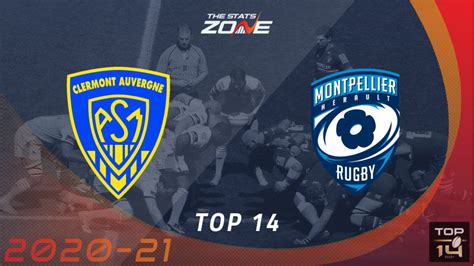 Top Asm Clermont Auvergne Vs Montpellier Preview