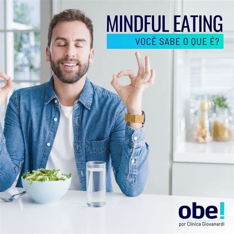 Mindful Eating VocÊ Sabe O Que É Giovanardi