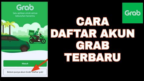 Cara Daftar Akun Grab Dengan Mudah Terbaru Youtube