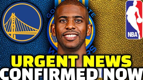 URGENT DECISION UPDATE NOBODY WAS EXPECTING CHRIS PAUL WARRIORS NEWS