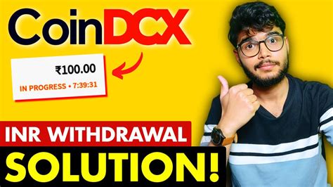 CoinDCX INR Withdrawal Problem SOLUTION CoinDCX INR Withdrawal