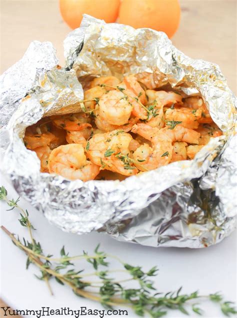 Orange Thyme Grilled Shrimp In Foil Packets Yummy Healthy Easy