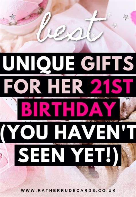 Best Unique 21st Birthday Gifts Ideas For Girls Turning 21 Years Old In