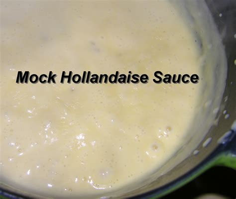 Mock Hollandaise Sauce Recipe