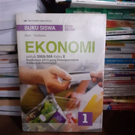 Jual Buku Siswa Ekonomi Kelas X Sma Erlangga K Edisi Revisi