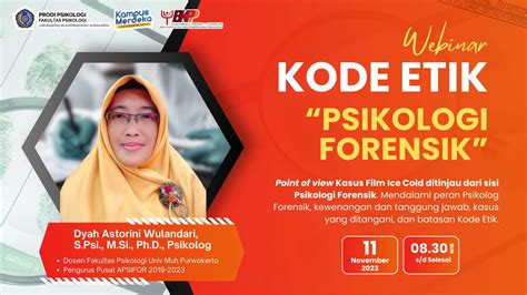 WEBINAR KODE ETIK Psikologi Forensik Dyah Astorini Wulandari S Psi