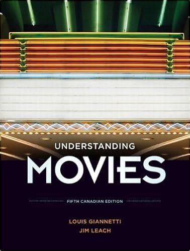 Understanding Movies Fifth Canadian Edition with Companion Website and ...