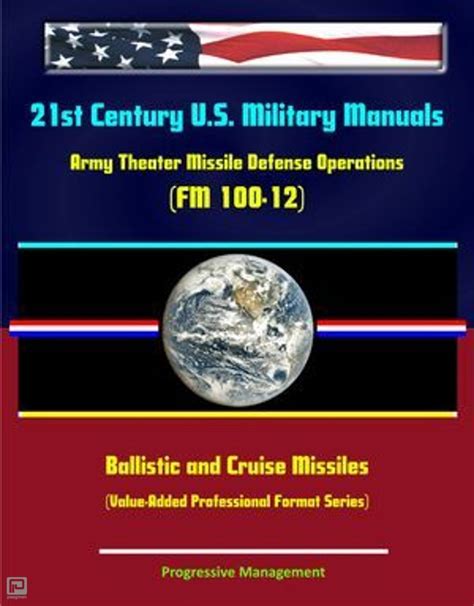 21st Century U S Military Manuals Army Theater Missile Defense