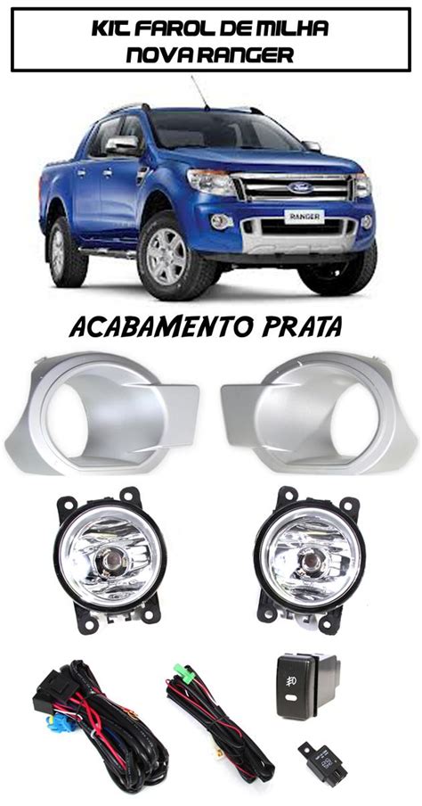 Kit Farol Milha Ranger 2012 2013 2014 Moldura Acabamento Prata Sonnic