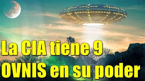 La Cia Oculta Ovnis Youtube