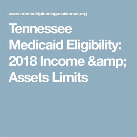 Tennessee Medicaid Eligibility 2018 Income And Assets Limits Medicaid