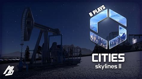 Freedom Unlocked E Cities Skylines Ii Let S Play Youtube