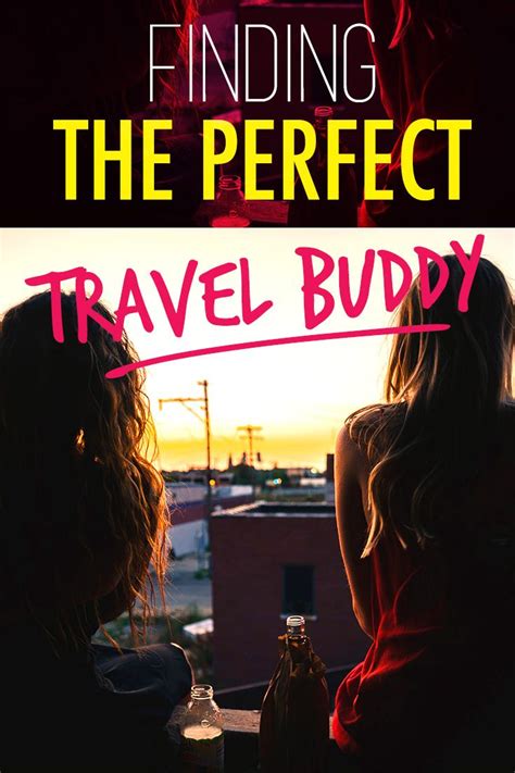 The Perfect Travel Buddy Tips And Guides Perfect Travel Travel Solo