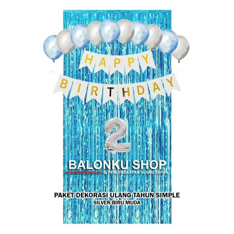 Jual Paket Dekorasi Ulang Tahun Paket Dekor Happy Birthday Simple