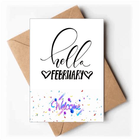 Hello February Quote Handwrite Welcome Back Greeting Cards Envelopes