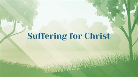 Suffering for Christ - Logos Sermons