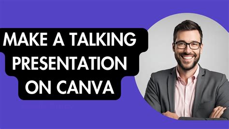 How To Make A Talking Presentation On Canva Youtube