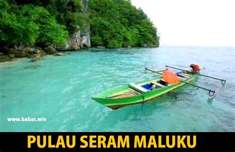 Pulau Seram Propinsi Maluku utara tempat wisata terindah di indonesia