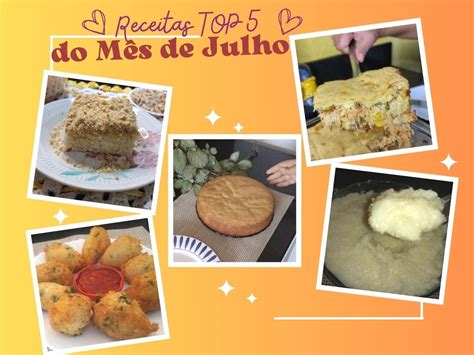 Receitas Top Do M S De Julho De Do Canal Culin Ria Sem Lactose