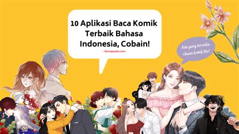 Aplikasi Baca Komik Terbaik Bahasa Indonesia Cobain Remaja Asik