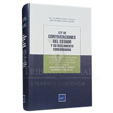 LEY DE CONTRATACIONES DEL ESTADO Y SU REGLAMENTO CONCORDADOS 2024