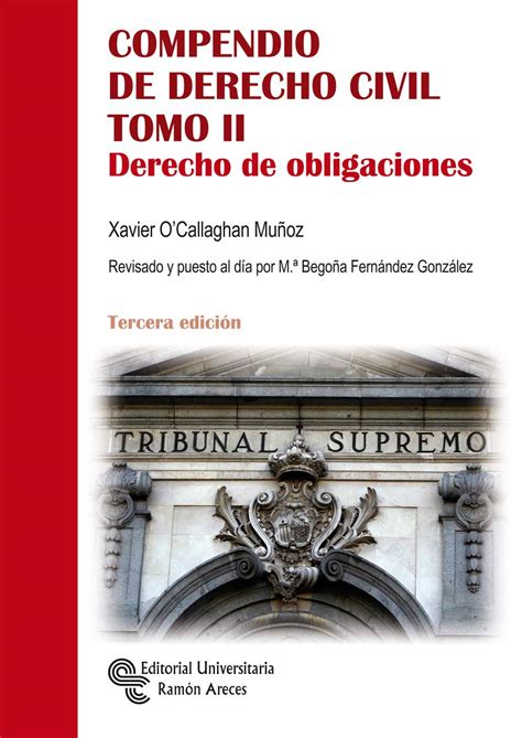 Compendio De Derecho Civil Tomo Ii Derecho De Obligaciones O