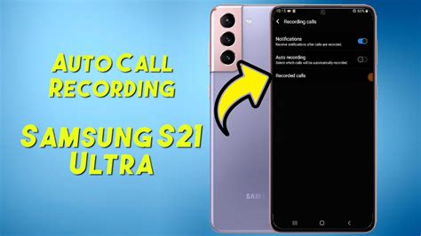 How To Enable Auto Call Recording On Samsung S21 S21 Ultra L