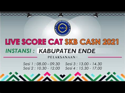 Live Score Skb Casn Kabupaten Ende T A Sesi S D