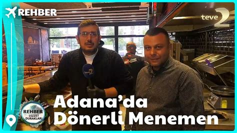 Rehber I Adana Da Lezzet Duraklar Youtube