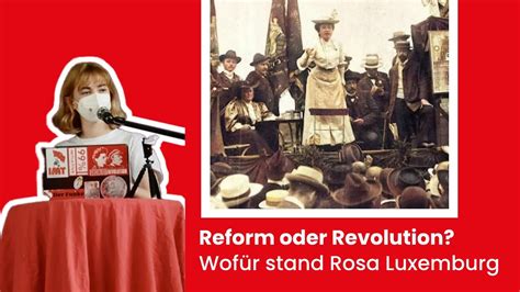 Reform Oder Revolution Wof R Stand Rosa Luxemburg Youtube