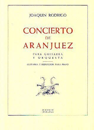 Concierto de Aranjuez Joaquín Rodrigo Tienda online Comprar