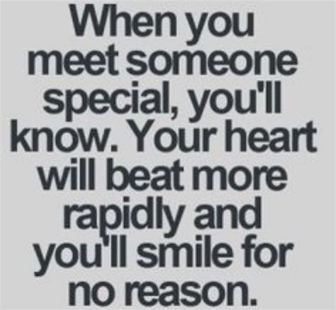 Quotes About Meeting Someone Special - ShortQuotes.cc