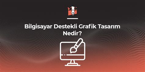 Bilgisayar Destekli Grafik Tasar M Nedir Babblela