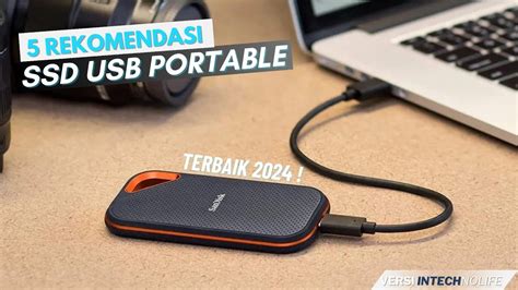 5 Rekomendasi SSD EXTERNAL 2024 Data Aman Transfer File LEBIH CEPAT