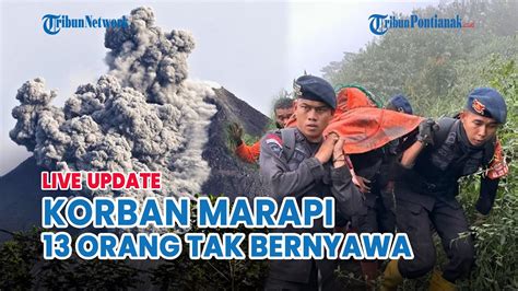 🔴 Korban Tewas Erupsi Gunung Marapi Bertambah Jadi 13 Orang Petugas