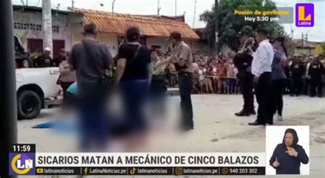 Mecánico Es Asesinado Por Sicarios A Plena Luz Del Día Latina