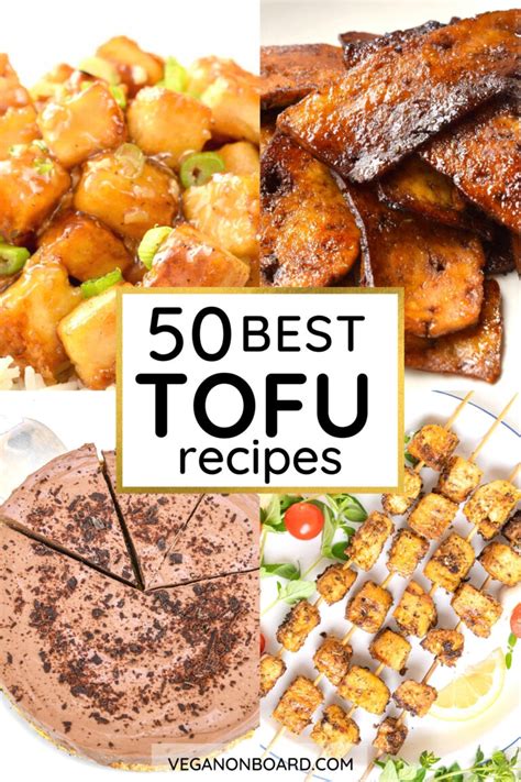 50 Best Vegan Tofu Recipes Easy And Delicious