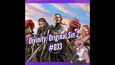 Dumme Entscheidung Divinity Original Sin 2 033 YouTube