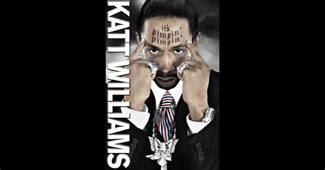 Katt Williams: It's Pimpin' Pimpin' on iTunes