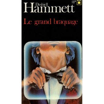 Le Grand Braquage Poche Dashiell Hammett Henri Robillot Janine