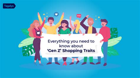 Tagalys Gen Z Consumer Traits What You Need To Know