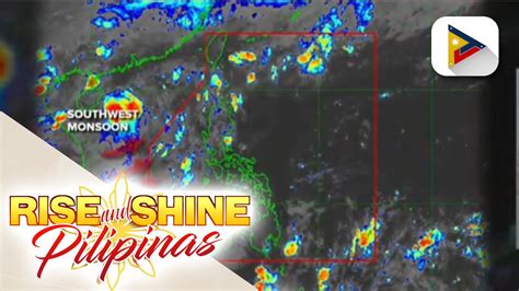 Info Weather Southwest Monsoon Patuloy Na Nakaaapekto Sa Western