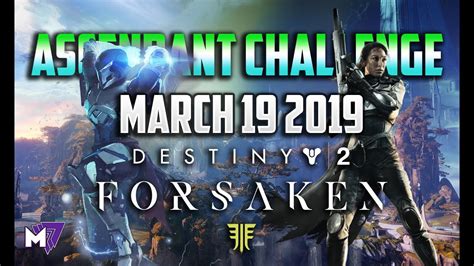 Ascendant Challenge Solo Guide March Destiny Forsaken