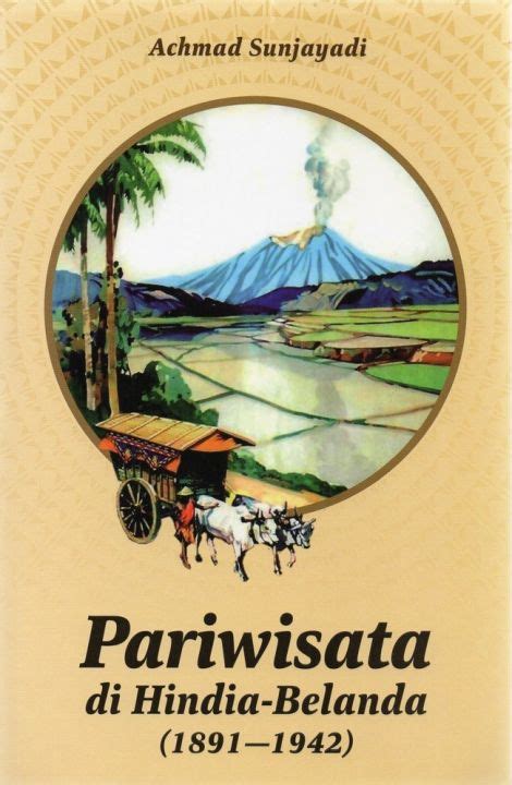 Original Pariwisata Di Hindia Belanda Buku Politik