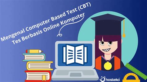 Mengenal Computer Based Test Cbt Tes Berbasis Online Komputer